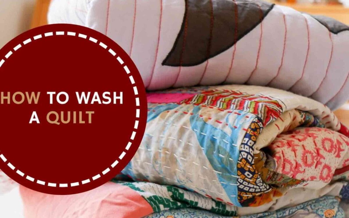 Quilt Care & Maintenance: How to Prevent Shrinkage and Fading